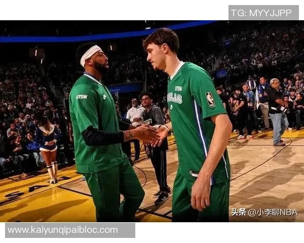 浓眉称赞弗拉格全能表现渴望与顶尖球员对抗进攻端依赖他发挥